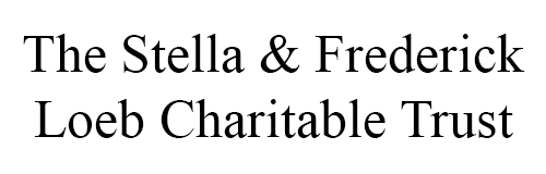The Stella and Frederick Loeb Charitable Trust